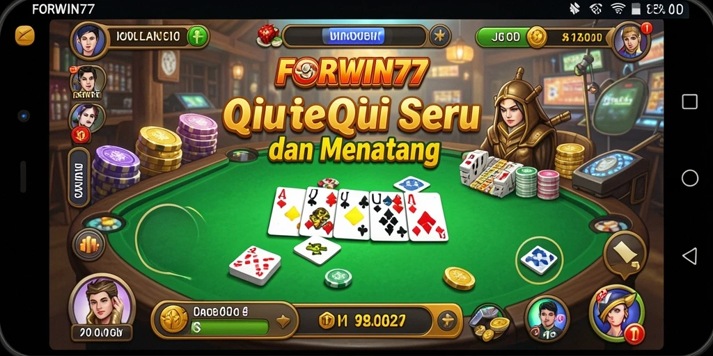 Tampilan gameplay seru FORWIN77 dengan suasana QiuQiu yang menantang.